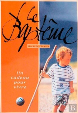 Bertrand.pt - La Baptême ; Un Cadeau Pour Vivre