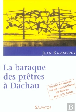 Bertrand.pt - La Baraque Des Prêtres À Dachau