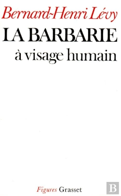 Bertrand.pt - La Barbarie A Visage Humain