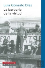 La Barbarie De La Virtud