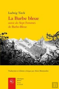 Bertrand.pt - La Barbe Bleue Suivie Des Sept Femmes De Barbe Bleue