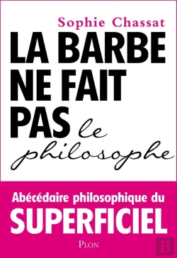 Bertrand.pt - La Barbe Ne Fait Pas Le Philosophe