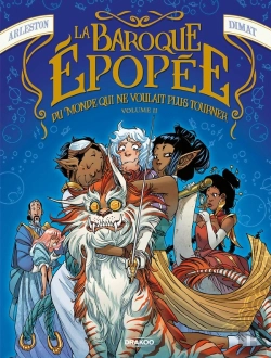 Bertrand.pt - La Baroque Épopée Du Monde Qui Ne Voulait Plus Tourner Tome 2