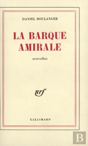 La Barque Amirale [Nouvelles]