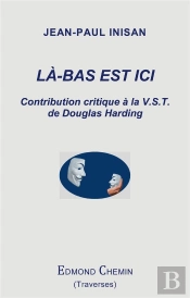 La Bas Est Ici - Contribution Critique A La V S