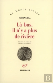 La-Bas Il N'Y A Plus De Riviere