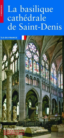 Bertrand.pt - La Basilique Cathédrale De Saint-Denis