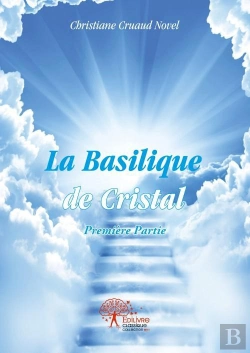 Bertrand.pt - La Basilique De Cristal - T.1