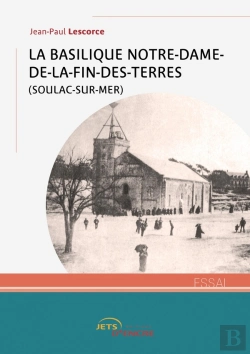 Bertrand.pt - La Basilique Notre-Dame-De-La-Fin-Des-Terres (Soulac-Sur-Mer)