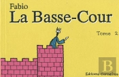 La Basse-Cour T.2