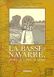 La Basse-Navarre Heritiere Du Royaume De Navarre