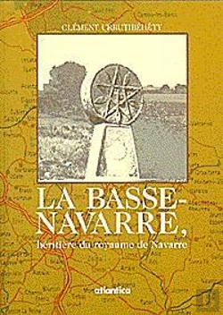 Bertrand.pt - La Basse-Navarre Heritiere Du Royaume De Navarre