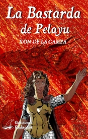 La Bastarda De Pelayu