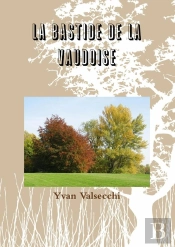 La Bastide De La Vaudoise