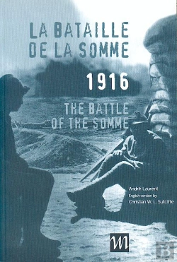 Bertrand.pt - La Bataille De La Somme ; 1916 ; The Battle Of The Somme