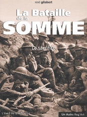 La Bataille De La Somme ; Le Sacrifice