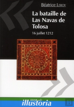 Bertrand.pt - La Bataille De Las Navas De Tolosa - 16 Juillet 1212