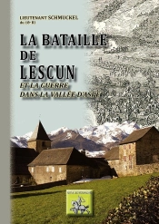 La Bataille De Lescun Et La Guerre Dans La Vallée D'Aspe