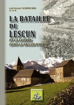 Bertrand.pt - La Bataille De Lescun Et La Guerre Dans La Vallée D'Aspe