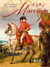 La Bataille De Marengo ; La Première Victoire Du Siècle
