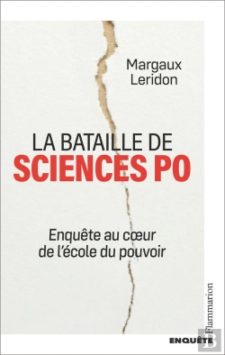 Bertrand.pt - La Bataille De Sciences Po : Enquête Au Coeur De L'École Du Pouvoir