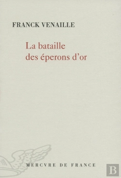 Bertrand.pt - La Bataille Des Éperons D'Or