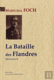 La Bataille Des Flandres ; Mémoires Tome 2