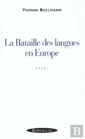 La Bataille Des Langues En Europe
