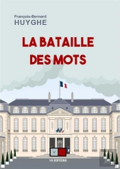 La Bataille Des Mots