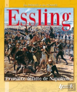 Bertrand.pt - La Bataille D'Essling ; Autriche, Mai 1809