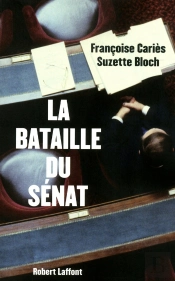 La Bataille Du Senat