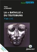 La ''Bataille'' Du Teutoburg, 9 Apr. J.-C. (3e Édition)