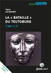 La 'Bataille' Du Teutoburg, 9 Apr. J.-C. (3e Édition)