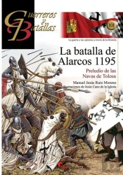 La Batalla De Alarcos 1195