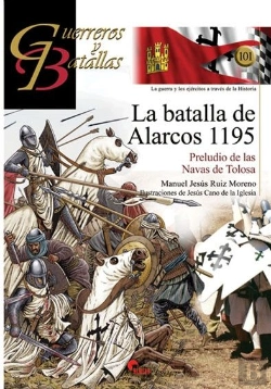 Bertrand.pt - La Batalla De Alarcos 1195