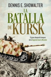 La Batalla De Kursk