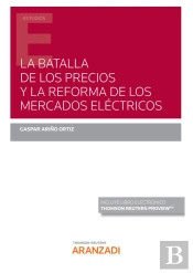 La Batalla De Los Precios Y La Reforma De Los Mercados Elect