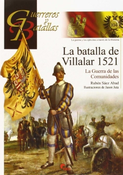 Bertrand.pt - La Batalla De Villalar 1521