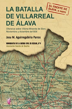 Bertrand.pt - La Batalla De Villarreal De Alava. Ofensiva Sobre Vitoria-Miranda De Ebro. Noviembre Y Diciembre De