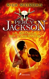 La Batalla Del Laberinto (Percy Jackson Y Los Dioses Del Olimpo 4)
