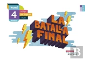 La Batalla Final 4t Primària Projecte Kumi