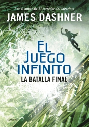 La Batalla Final (El Juego Infinito 3)