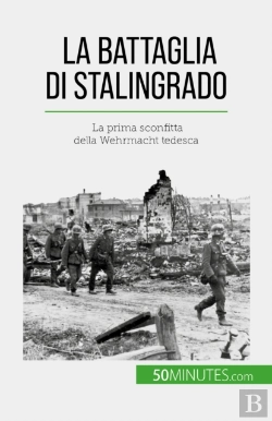 Bertrand.pt - La Battaglia Di Stalingrado