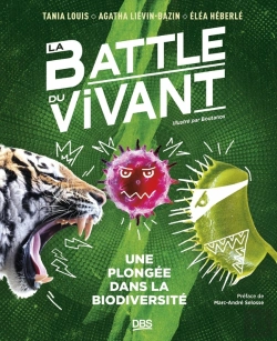 Bertrand.pt - La Battle Du Vivant : Une Plongée Dans La Biodiversité