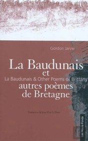 La Baudunais Et Autres Poemes De Bretagne