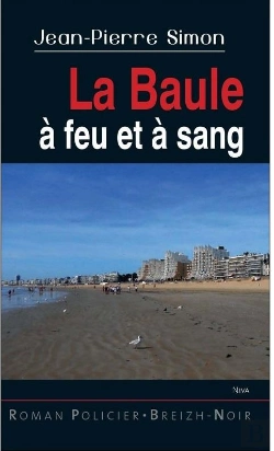 Bertrand.pt - La Baule À Feu Et À Sang