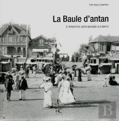 La Baule D'Antan