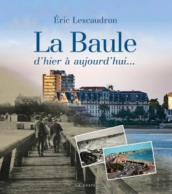 Bertrand.pt - La Baule D'Hier A Aujourd'Hui
