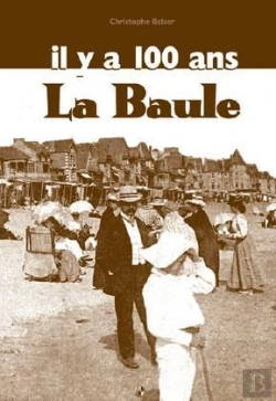 Bertrand.pt - La Baule Digest Il Y A 100 Ans