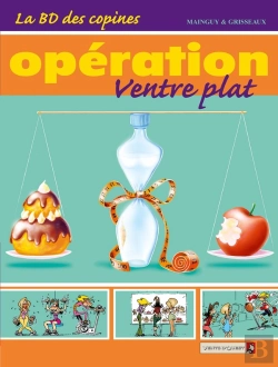 Bertrand.pt - La Bd Des Copines Tome 2 ; Opération Ventre Plat